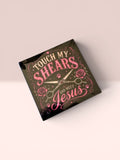 "Touch My Shears" Warning Sticker